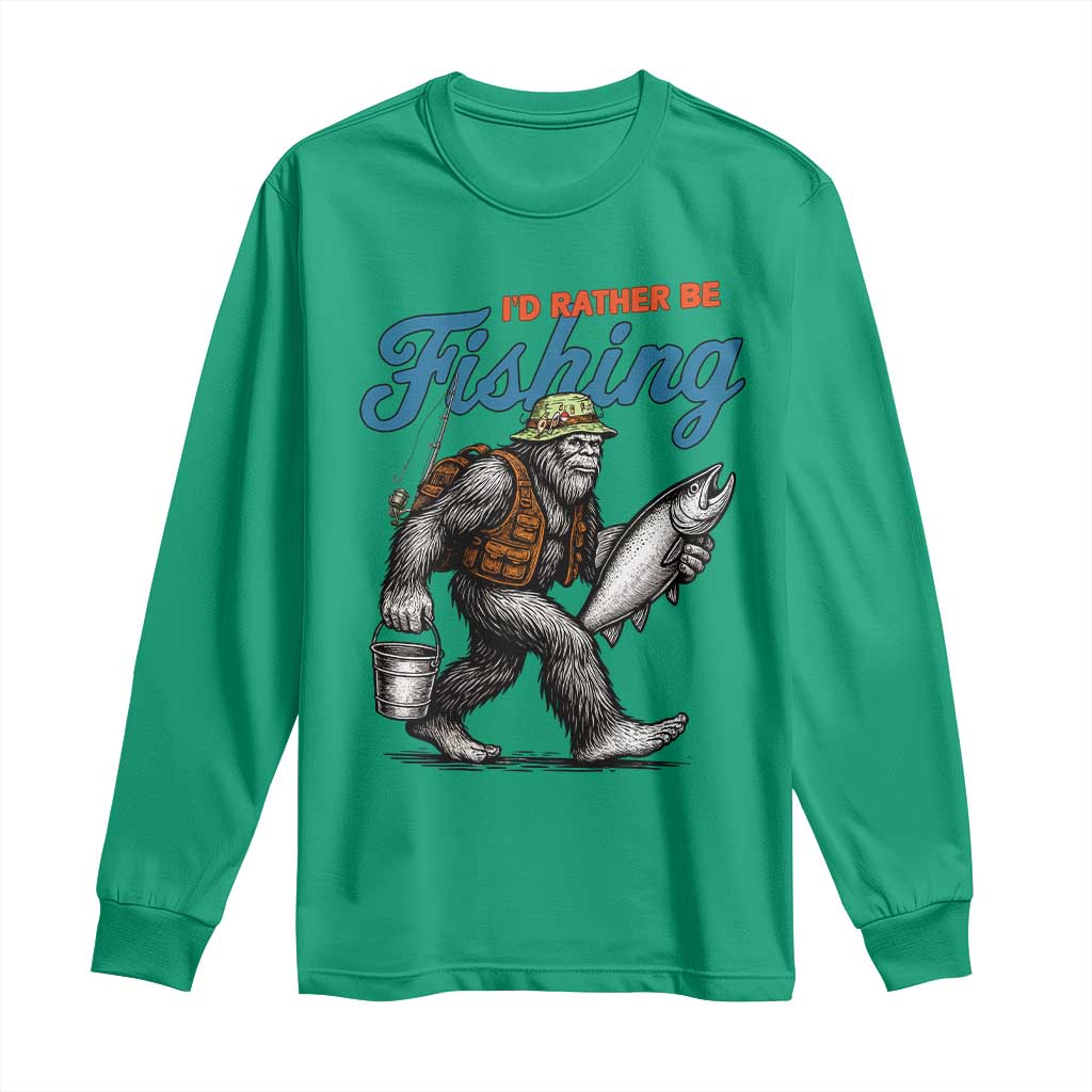 Id Rather Be Fishing Long Sleeve Shirt Funny Bigfoot Fishing - Wonder Print Shop