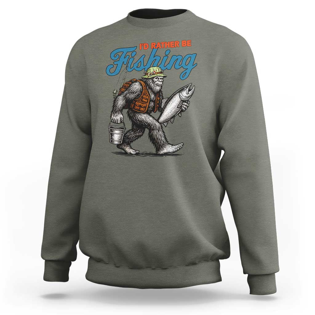 Id Rather Be Fishing Sweatshirt Funny Bigfoot Fishing - Wonder Print Shop
