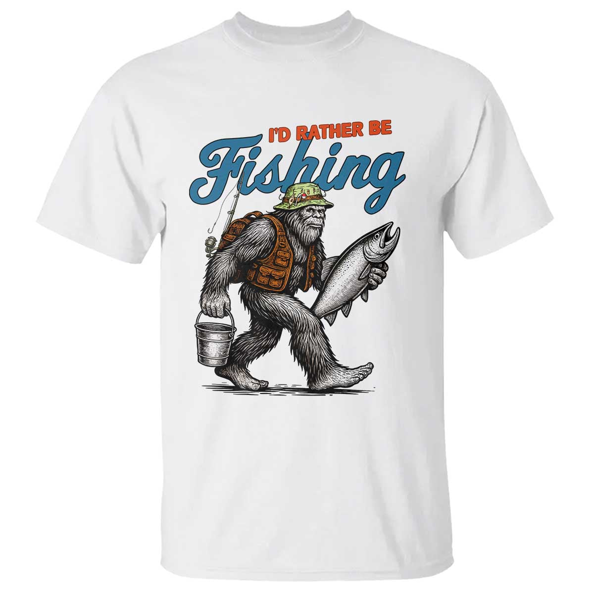 Id Rather Be Fishing T Shirt Funny Bigfoot Fishing - Wonder Print Shop