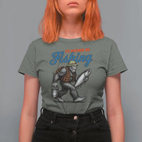 Id Rather Be Fishing T Shirt For Women Funny Bigfoot Fishing - Wonder Print Shop