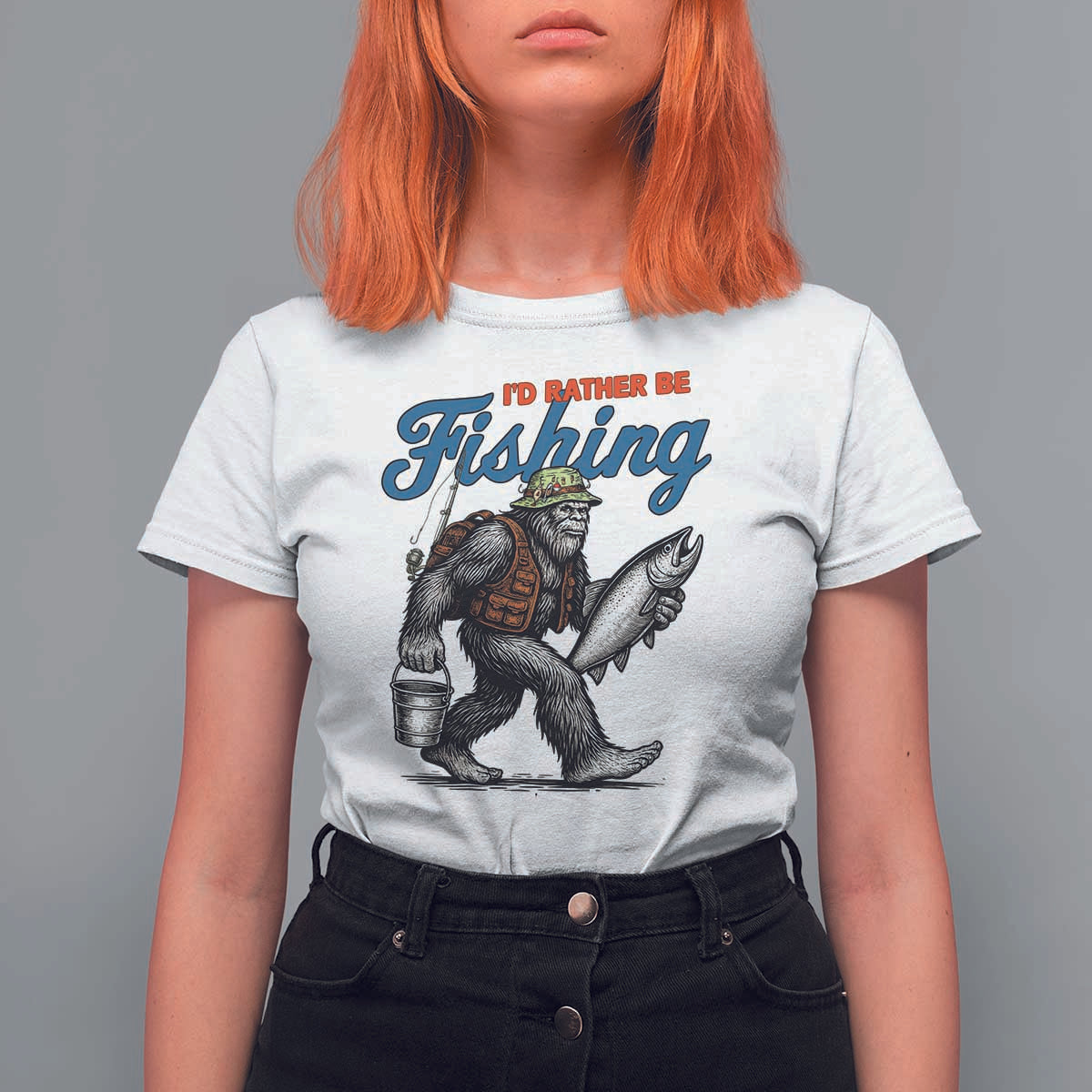 Id Rather Be Fishing T Shirt For Women Funny Bigfoot Fishing - Wonder Print Shop