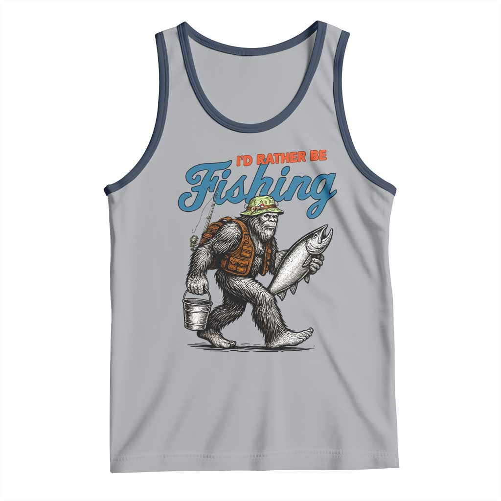 Id Rather Be Fishing Tank Top Funny Bigfoot Fishing - Wonder Print Shop