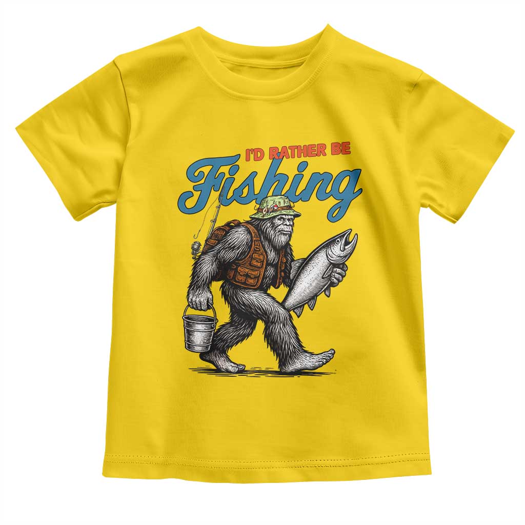 Id Rather Be Fishing Toddler T Shirt Funny Bigfoot Fishing - Wonder Print Shop