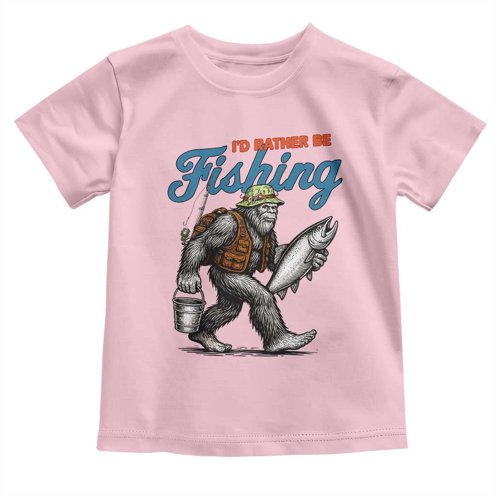 Id Rather Be Fishing Toddler T Shirt Funny Bigfoot Fishing - Wonder Print Shop