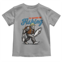 Id Rather Be Fishing Toddler T Shirt Funny Bigfoot Fishing - Wonder Print Shop