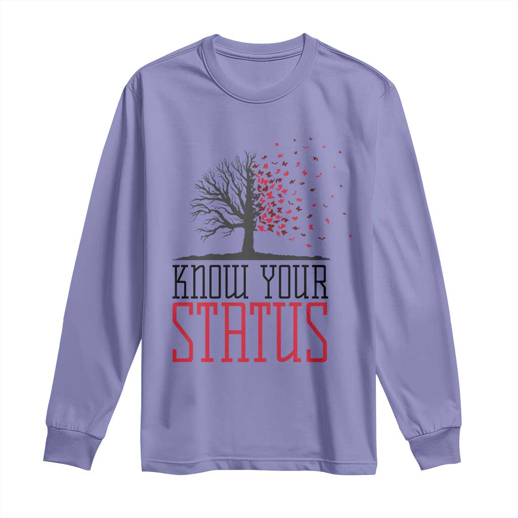 HIV Awareness Month Long Sleeve Shirt Know Your Status Prevention Support Gift - Wonder Print Shop
