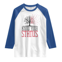 HIV Awareness Month Raglan Shirt Know Your Status Prevention Support Gift - Wonder Print Shop