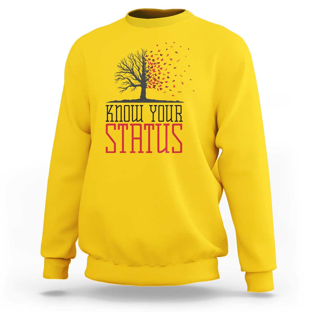 HIV Awareness Month Sweatshirt Know Your Status Prevention Support Gift - Wonder Print Shop