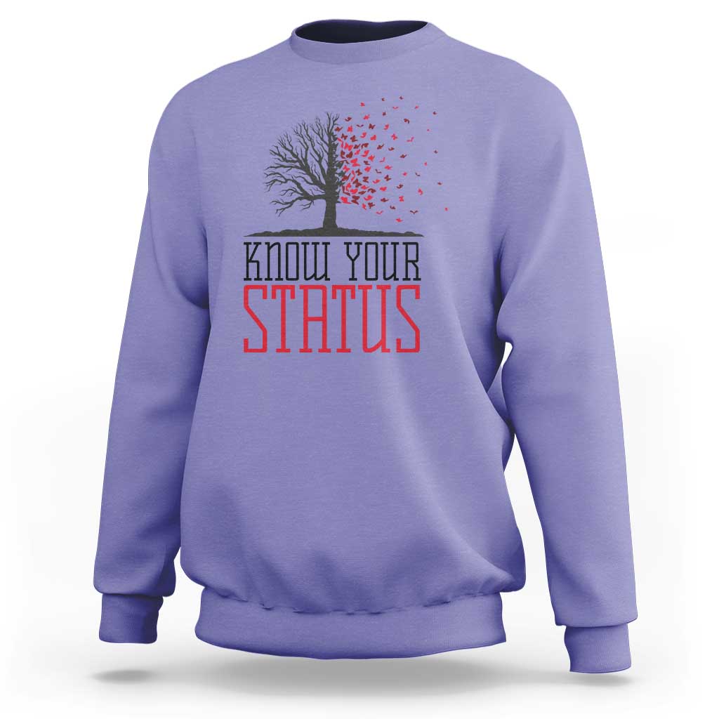HIV Awareness Month Sweatshirt Know Your Status Prevention Support Gift - Wonder Print Shop