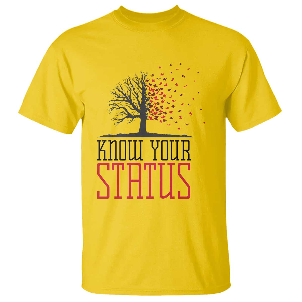 HIV Awareness Month T Shirt Know Your Status Prevention Support Gift - Wonder Print Shop