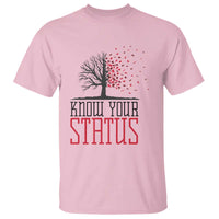 HIV Awareness Month T Shirt Know Your Status Prevention Support Gift - Wonder Print Shop