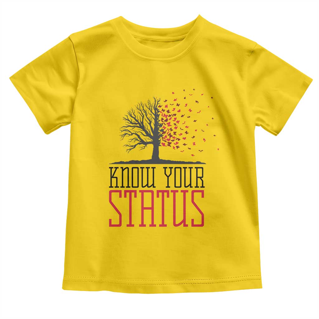 HIV Awareness Month Toddler T Shirt Know Your Status Prevention Support Gift - Wonder Print Shop