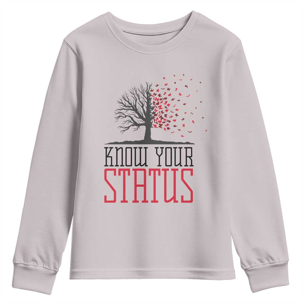 HIV Awareness Month Youth Sweatshirt Know Your Status Prevention Support Gift - Wonder Print Shop