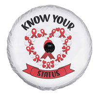 Know Your Status Red Ribbon HIV AIDS Awareness Support Month Gift Spare Tire Cover - Wonder Print Shop