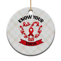 Know Your Status Red Ribbon HIV AIDS Awareness Support Month Gift Ceramic Ornament - Wonder Print Shop