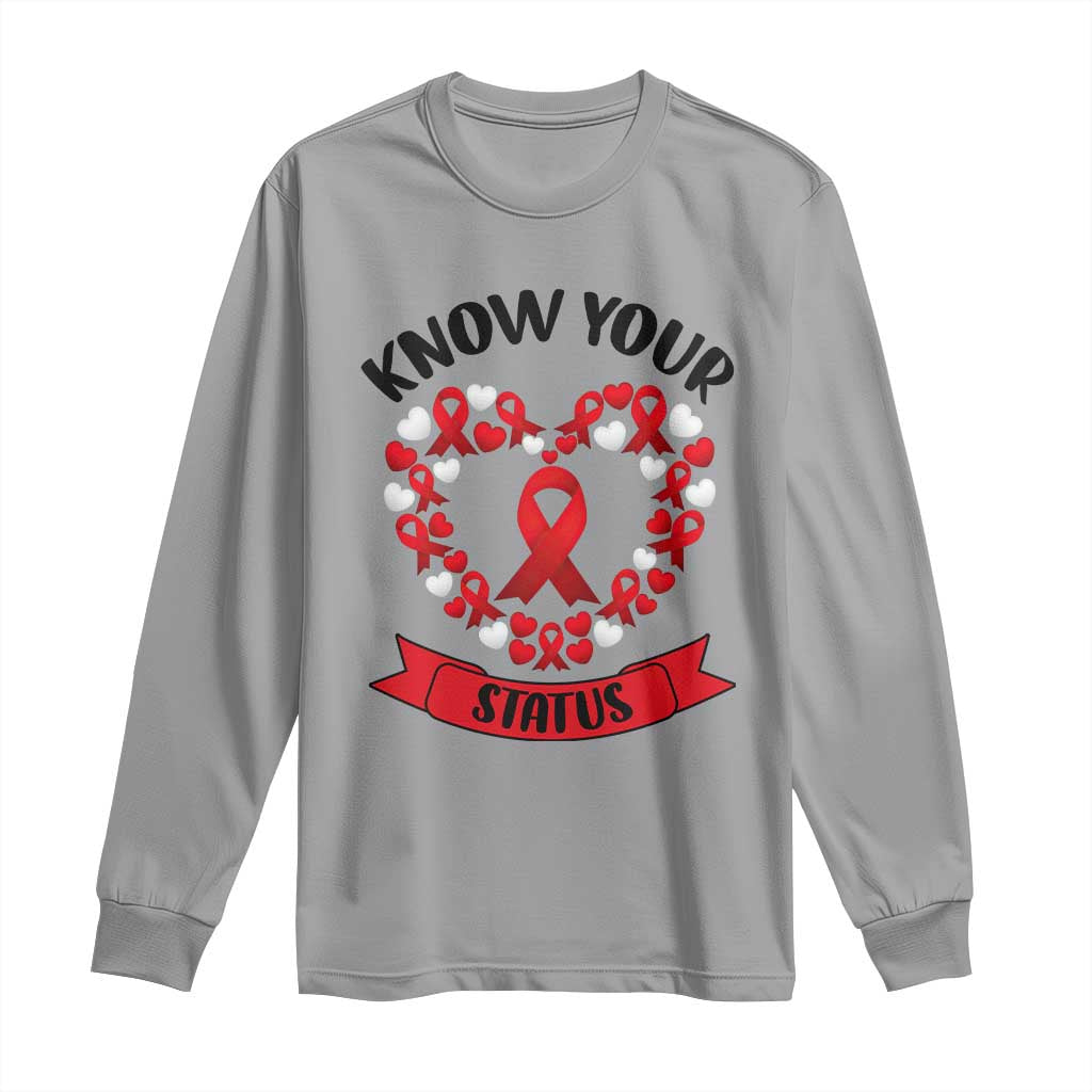 Know Your Status Red Ribbon HIV AIDS Awareness Support Month Gift Long Sleeve Shirt - Wonder Print Shop