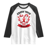 Know Your Status Red Ribbon HIV AIDS Awareness Support Month Gift Raglan Shirt - Wonder Print Shop