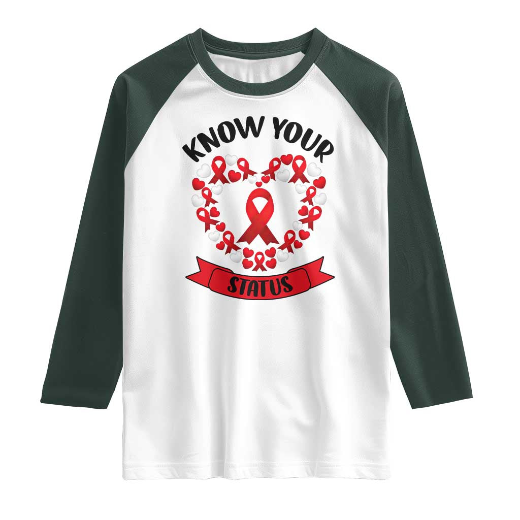 Know Your Status Red Ribbon HIV AIDS Awareness Support Month Gift Raglan Shirt - Wonder Print Shop