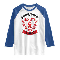 Know Your Status Red Ribbon HIV AIDS Awareness Support Month Gift Raglan Shirt - Wonder Print Shop