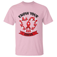 Know Your Status Red Ribbon HIV AIDS Awareness Support Month Gift T Shirt - Wonder Print Shop
