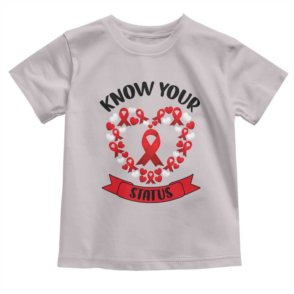 Know Your Status Red Ribbon HIV AIDS Awareness Support Month Gift Toddler T Shirt - Wonder Print Shop