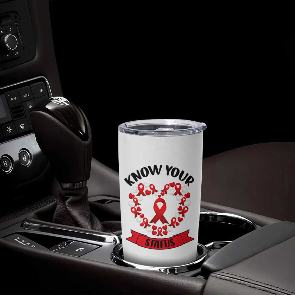 Know Your Status Red Ribbon HIV AIDS Awareness Support Month Gift Tumbler Cup - Wonder Print Shop