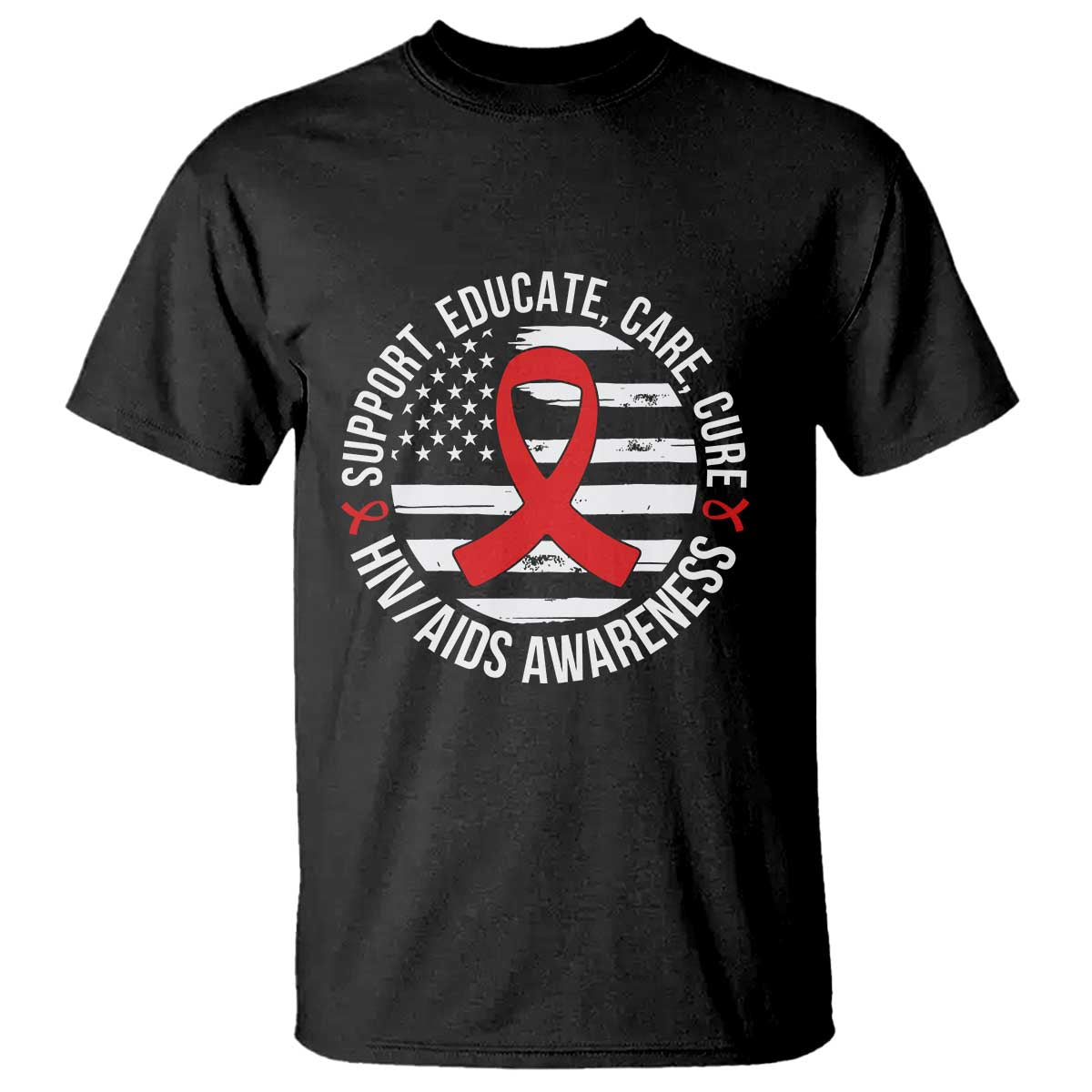Support Educate Care Cure HIV Awareness Month Gift T Shirt - Wonder Print Shop