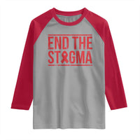 HIV Awareness End The Stigma Raglan Shirt Support Empowerment Gift - Wonder Print Shop
