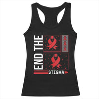 End The Stigma HIV Awareness Racerback Tank Top Red Ribbon Gift - Wonder Print Shop