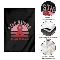 Stop The Stigma HIV Awareness Garden Flag World AIDS Day Gift - Wonder Print Shop