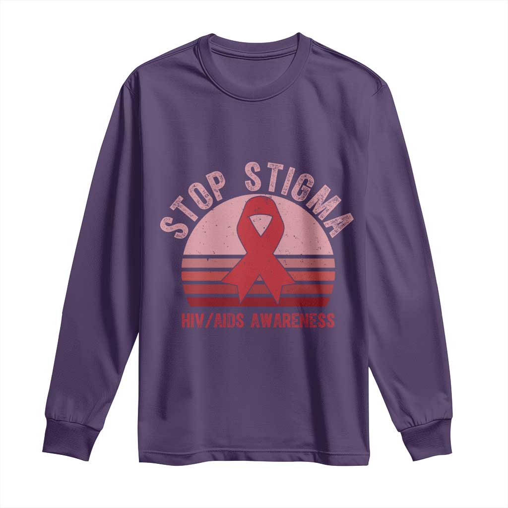 Stop The Stigma HIV Awareness Long Sleeve Shirt World AIDS Day Gift - Wonder Print Shop