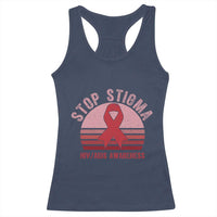 Stop The Stigma HIV Awareness Racerback Tank Top World AIDS Day Gift - Wonder Print Shop