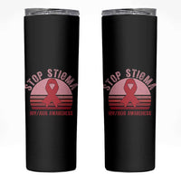 Stop The Stigma HIV Awareness Skinny Tumbler World AIDS Day Gift - Wonder Print Shop