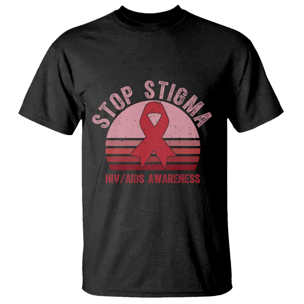Stop The Stigma HIV Awareness T Shirt World AIDS Day Gift - Wonder Print Shop