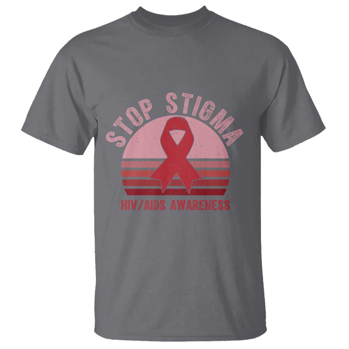 Stop The Stigma HIV Awareness T Shirt World AIDS Day Gift - Wonder Print Shop