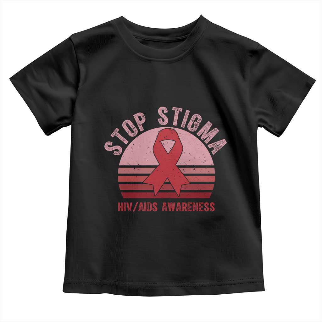 Stop The Stigma HIV Awareness Toddler T Shirt World AIDS Day Gift - Wonder Print Shop