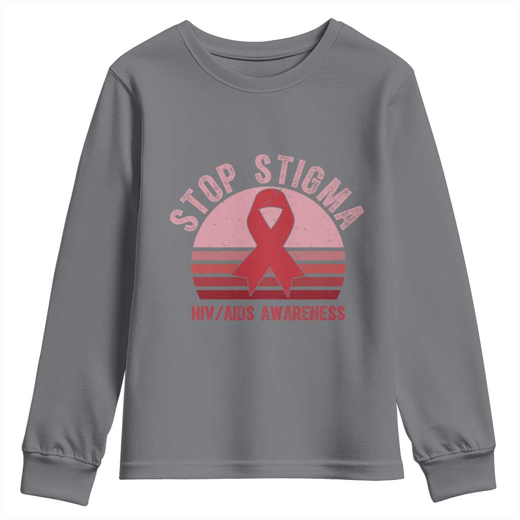 Stop The Stigma HIV Awareness Youth Sweatshirt World AIDS Day Gift - Wonder Print Shop
