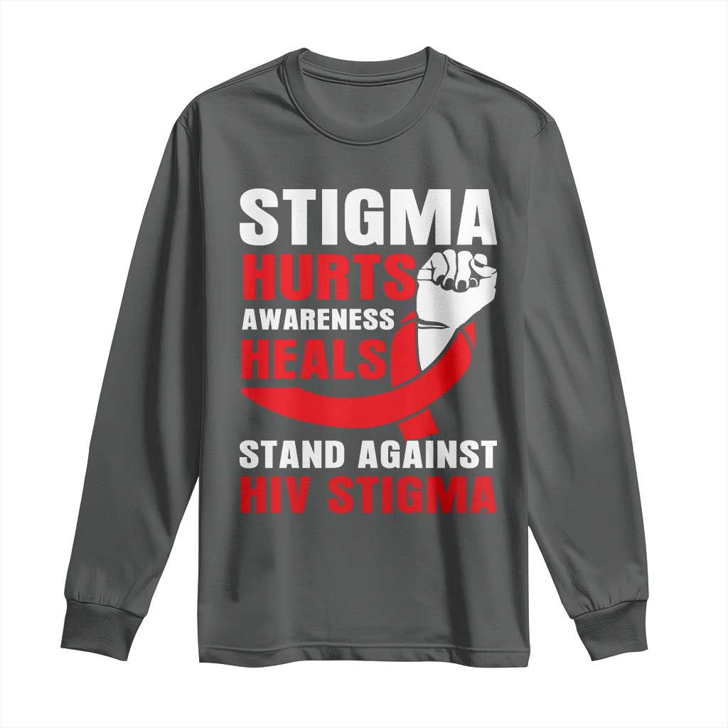 Stigma Hurts Awareness Heals Long Sleeve Shirt HIV Awareness Red Ribbon Support Gift - Wonder Print Shop