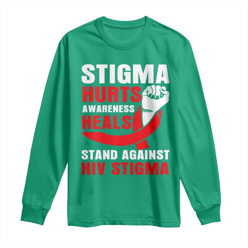Stigma Hurts Awareness Heals Long Sleeve Shirt HIV Awareness Red Ribbon Support Gift - Wonder Print Shop