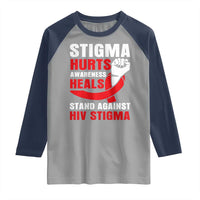 Stigma Hurts Awareness Heals Raglan Shirt HIV Awareness Red Ribbon Support Gift - Wonder Print Shop