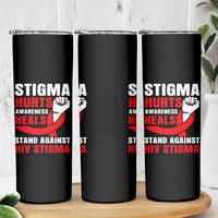 Stigma Hurts Awareness Heals Skinny Tumbler HIV Awareness Red Ribbon Support Gift - Wonder Print Shop