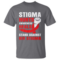 Stigma Hurts Awareness Heals T Shirt HIV Awareness Red Ribbon Support Gift - Wonder Print Shop