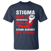 Stigma Hurts Awareness Heals T Shirt HIV Awareness Red Ribbon Support Gift - Wonder Print Shop