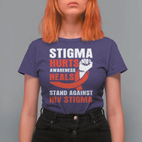 Stigma Hurts Awareness Heals T Shirt For Women HIV Awareness Red Ribbon Support Gift - Wonder Print Shop