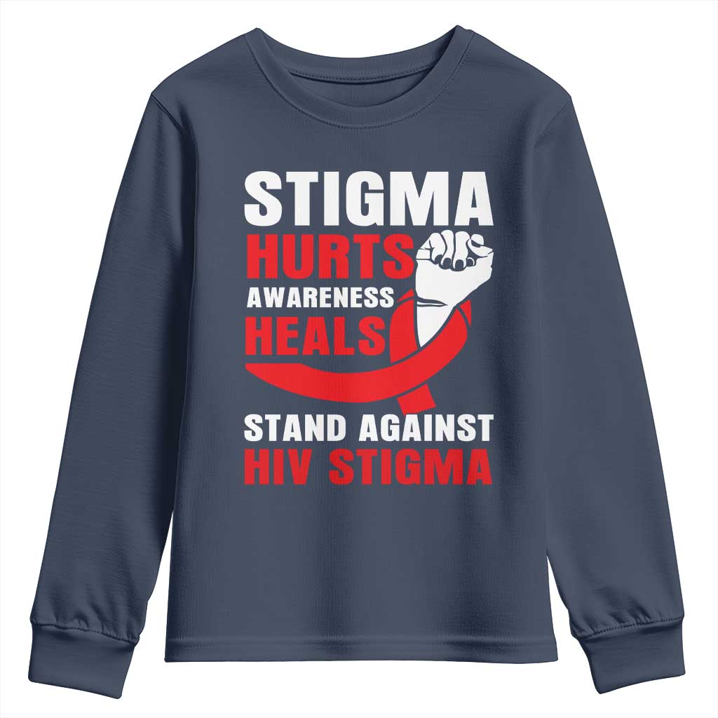 Stigma Hurts Awareness Heals Youth Sweatshirt HIV Awareness Red Ribbon Support Gift - Wonder Print Shop