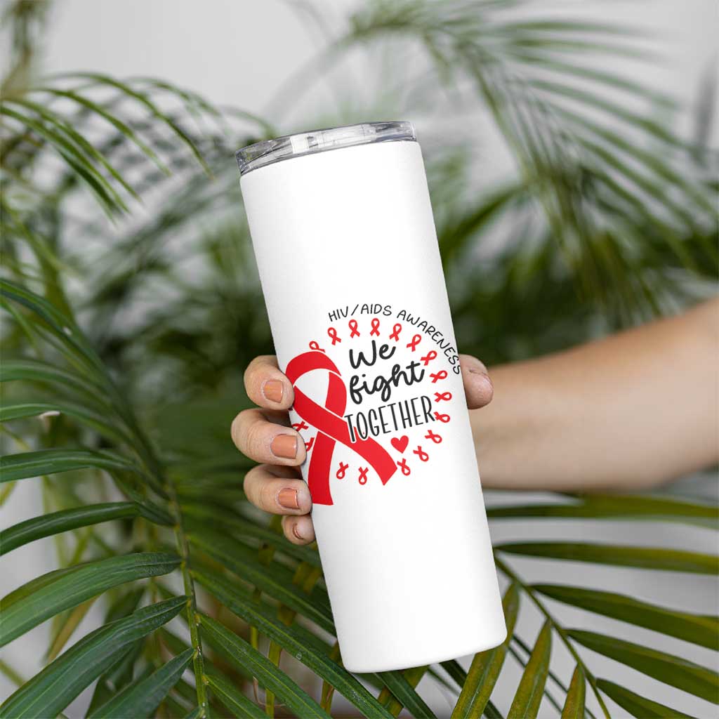 HIV Awareness Red Ribbon Support Gift Skinny Tumbler We Fight Together - Wonder Print Shop