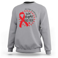 HIV Awareness Red Ribbon Support Gift Sweatshirt We Fight Together - Wonder Print Shop