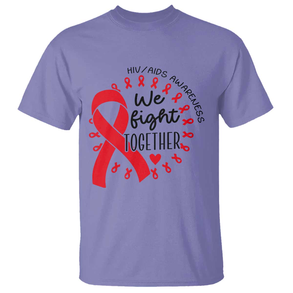 HIV Awareness Red Ribbon Support Gift T Shirt We Fight Together - Wonder Print Shop