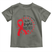 HIV Awareness Red Ribbon Support Gift Toddler T Shirt We Fight Together - Wonder Print Shop
