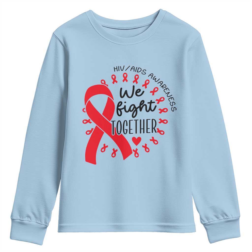 HIV Awareness Red Ribbon Support Gift Youth Sweatshirt We Fight Together - Wonder Print Shop